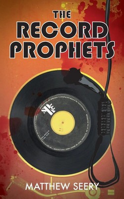 Matthew Seery | The Record Prophets | Taschenbuch | Englisch (2015)