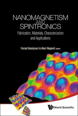 Alain Nogaret Nanomagnetism And Spintronics: Fabrication, Ma (Gebundene Ausgabe)