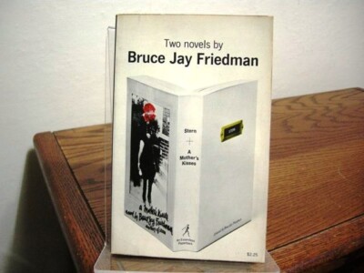 Stern, and, A Mother's Kisses Two Novels Bruce Jay Friedman First Paperback 1966