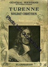 Turenne. Soldato Chretien. Collezione: I Buona Lettura Molto Buono Condizioni