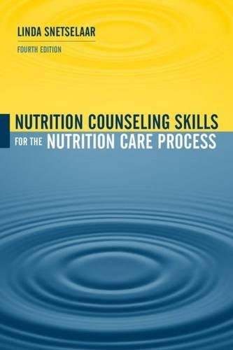 Nutrition Counseling Skills for the Nutrition Care Process Snetselaar Paperback