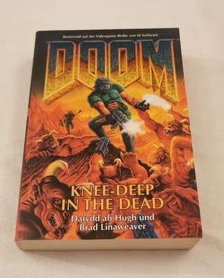 Doom - Knee-deep in the Dead - deutsch - ab Hugh, Linaweaver   neuwertig
