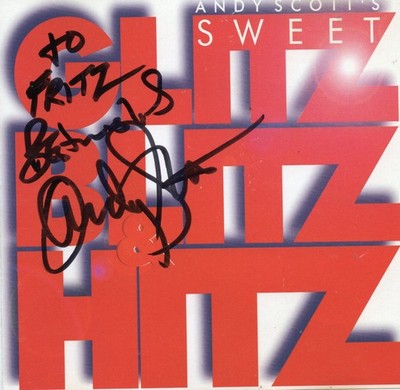 Andy Scott's Sweet - Glitz Blitz & Hitz - CD orig.signiert