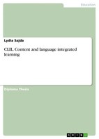 Lydia Sajda | Clil. Content And Language Integrated Learning | Taschenbuch