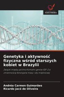 AndréA Carmen GuimarãEs (U. A.) | Genetyka I Aktywno¿¿ Fizyczna W¿RóD...