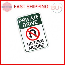 Large Private Drive, No Turn Around Sign, 18"x 12" .04" Aluminum Reflective Sign
