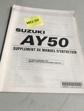 Suzuki AY50 AY50W AY50WR X 1999 AY 50 supplement manuel atelier entretien