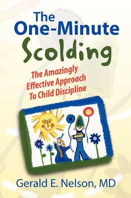 The One-Minute Scolding | Gerald E. MD Nelson | Taschenbuch | Englisch | 2009