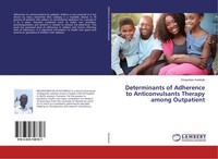 Deogratias Katabalo | Determinants Of Adherence To Anticonvulsants Therapy...