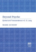 Mark Gundry | Beyond Psyche | Buch | Englisch (2005) | Peter Lang