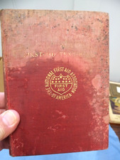 ANTIQUE 1912 CLARA BARTON FIRST AID TEXT BOOK Manual Hartung hb