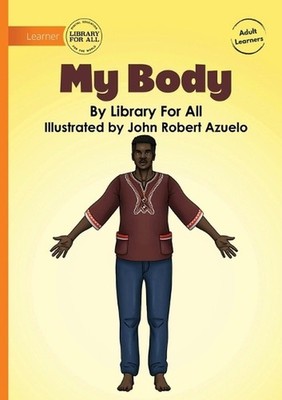 My Body by Library for All Paperback Book
