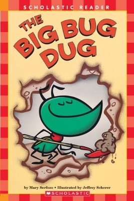 Big Bug Dug by