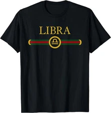 NEW LIMITED Libra Zodiac October September Birthday Libra Sign T-Shirt