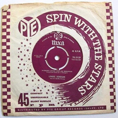 Lonnie Donegan - 7''- Nobody Loves Like An Irishman - 1958 - Pye 7N.15129 - VG/VG