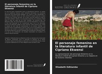 Elizabeth Odhiambo | El Personaje Femenino En La Literatura Infantil De...