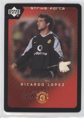 2003 Upper Deck Manchester United Strike Force Ricardo Lopez #94 1t8