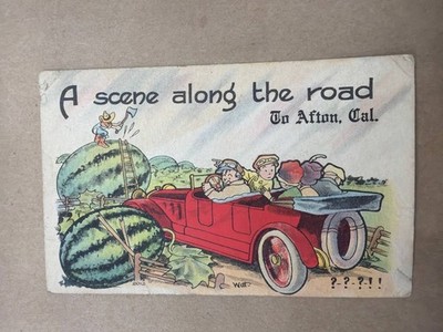1918 Antique Postcard A Scene Along the Road to Afton Cal Watermelon Comic Witt