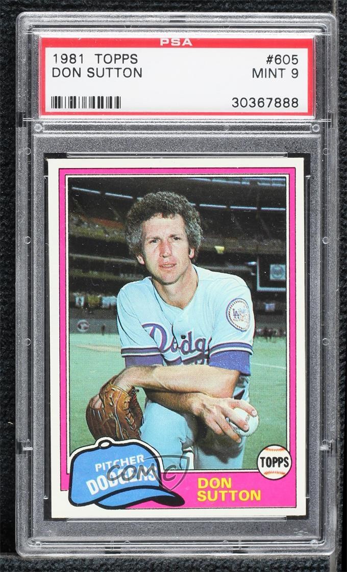 1981 Topps Don Sutton #605 PSA 9 MINT HOF h8b