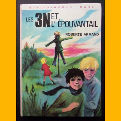 Rosa Bücherregal LES 3 N ET L'ÉPOUVANTAIL Roberte Armand 1975