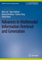 Advances In Multimodal Information Retrieval And Generation ... 9783031578182