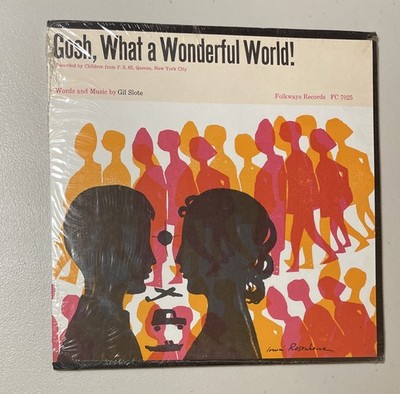 Gosh, What A Wonderful World! Children From Queens NY 10  LP Folkways ~ SEALED