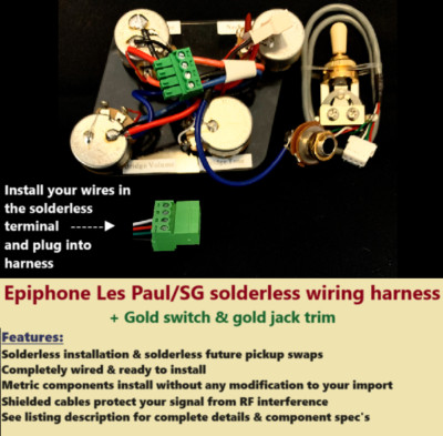 Epi Les Paul / SG Solderless Wiring Harness +Gold switch +Gold Jack Trim