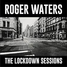 Roger Waters - The Lockdown Sessions Audio CD]