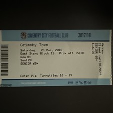 Coventry City v Grimsby Town(SkyBet League 2 2017/18) 24/3/2018 Match Ticket