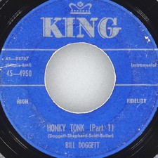 BILL DOGGETT Honky Tonk KING 45-4950 G 45rpm 7" 1956 Rhythm  Blues