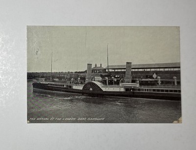 Vintage Postcard, Posted - The Arrival Of The London Boat, Ramsgate
