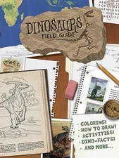 Dinosaurs Field Guide: Coloring, - Paperback, by Dover; Printworks KMG - Good