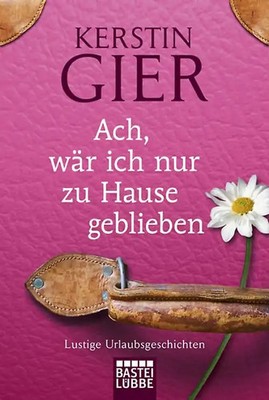 Ach, wär ich nur zu Hause geblieben