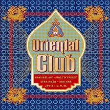 Oriental Club (2003) - 2 CD - Panjabi MC, Bald'n Spikey, Ofra Haza, Foxy Brow...
