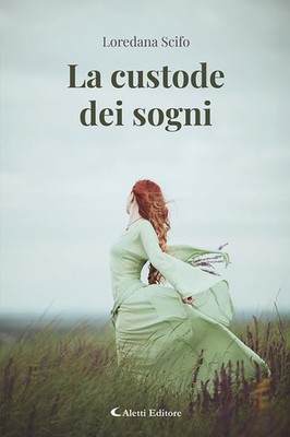 Loredana Scifo La custode dei sogni (Paperback) (UK IMPORT)