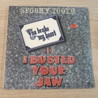 You Broke My Heart So I Busted Your Jaw - Spooky Tooth LP 1973 A&M New Sealed