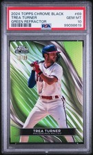 2024 Topps Chrome Black Trea Turner Green Refractor /99 PSA 10 #69
