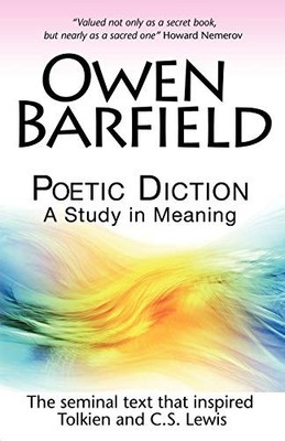 Owen Barfield - Poetic Diction   A Study in Meaning - Paperback - J245z