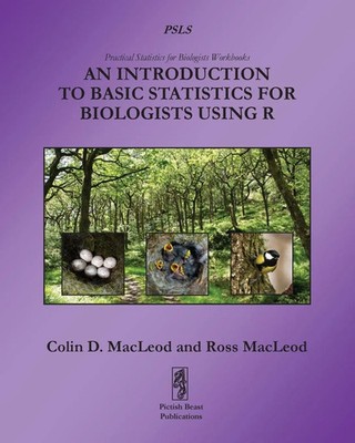 Colin D MacLeod (u. a.) | An Introduction to Basic Statistics for Biologists...