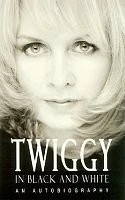 Twiggy in black and white - paperback Twiggy Lawson