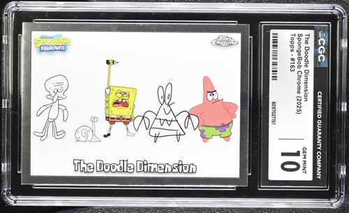 2025 SpongeBob Chrome #163 The Doodle Dimension CGC 10