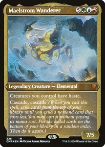 Maelstrom Wanderer (Foil Etched) 526 Commander Legends