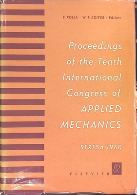 Applied Mechanics: Proceedings of the Tenth International Congress of Applied Me