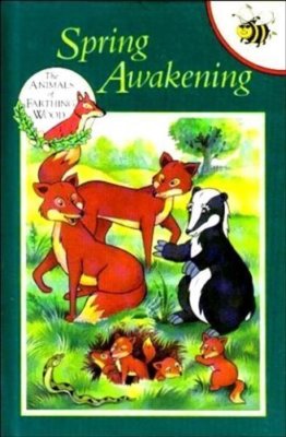 Spring Awakening (Animals of Farthing Wood),Mary Risk