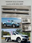 <!--F#f_0-->Mazda BT50 2012-19 Genuine Weather strip Window Seals x2 Freestyle & Single Cab<!--F/-->