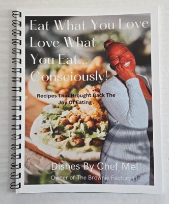 Eat What You Love Cookbook Dishes Chef Mel Vegan Gluten FreeLarge Print