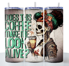 Funny Does This Coffee Make Me Sarcasm 20oz Skinny Tumbler Cup Stainless Steel
