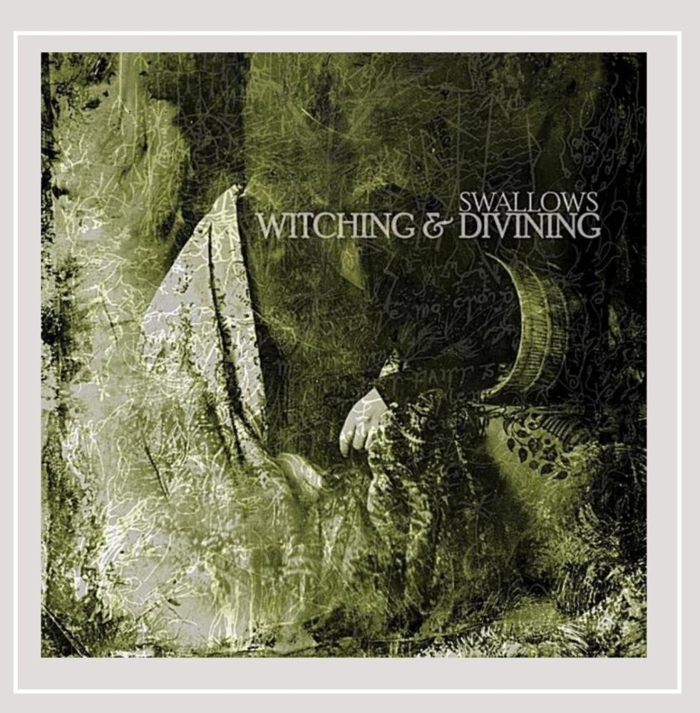 The Swallows Witching & Divining (CD)