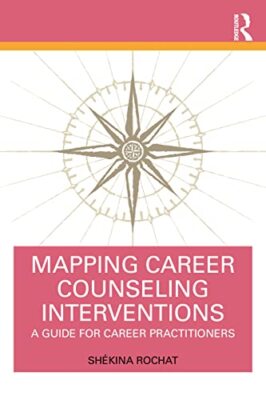 Shekina Rochat - Mapping Career Counseling Interventions   A Guide for - X555z