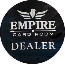 EMPIRE POKER DEALER BUTTON